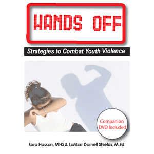 Hands Off: Strategies to Combat Youth Violence